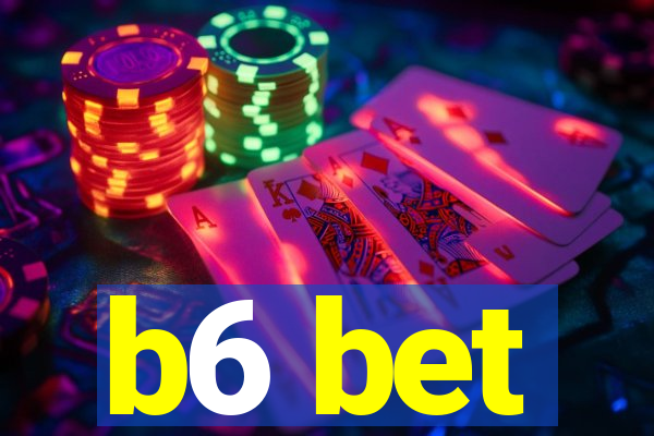 b6 bet